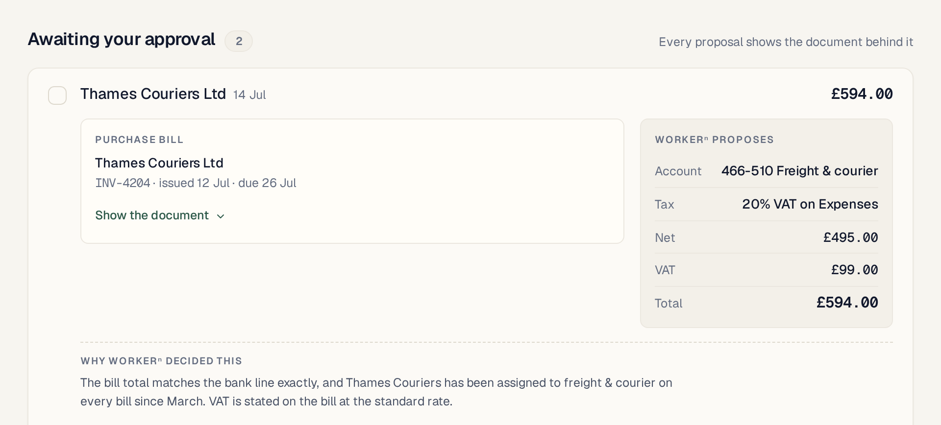 The Workerⁿ review screen. A £594.00 payment to Thames Couriers Ltd is matched to purchase bill INV-4204. Workerⁿ proposes account 466-510 Freight and courier with 20% VAT on Expenses, and explains that the bill matches the bank line exactly and this supplier has been coded to freight and courier since March.